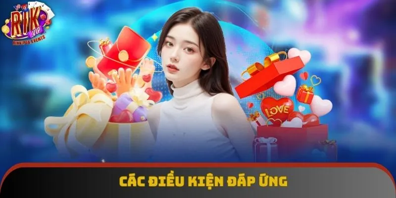 Các điều kiện đáp ứng Các điều kiện đáp ứng