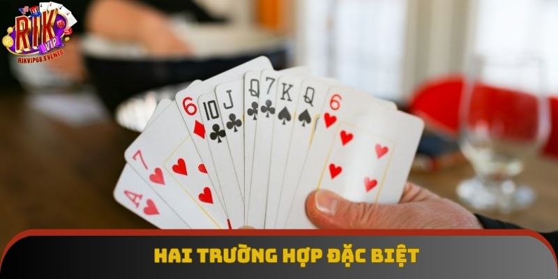 Hai trường hợp đặc biệt Hai trường hợp đặc biệt