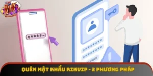 Quên Mật Khẩu Rikvip